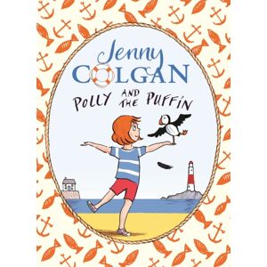 Hachette Children's Group Polly And The Puffin : Book 1 Hachette Children's Group Polly And The Puffin : Book 1