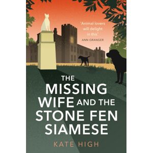 Little, Brown Book Group The Missing Wife And The Stone Fen Siamese : A Heartwarming Cosy Crime Book, Perfect For Animal Lovers Little, Brown Book Group The Missing Wife And The Stone Fen Siamese : A Heartwarming Cosy Crime Book, Perfect For Animal Lovers