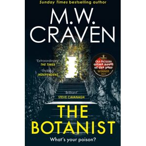 Little, Brown Book Group The Botanist : A Gripping Thriller From The Sunday Times selling Author Little, Brown Book Group The Botanist : A Gripping Thriller From The Sunday Times selling Author