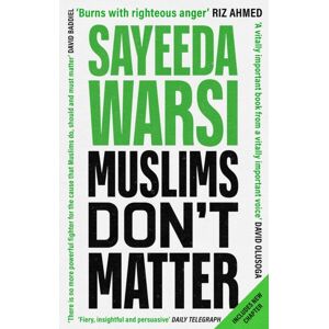 Little, Brown Book Group Muslims Don'T Matter Little, Brown Book Group Muslims Don'T Matter