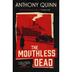 Little, Brown Book Group The Mouthless Dead : 'Completely Addictive' Jonathan Coe Little, Brown Book Group The Mouthless Dead : 'Completely Addictive' Jonathan Coe