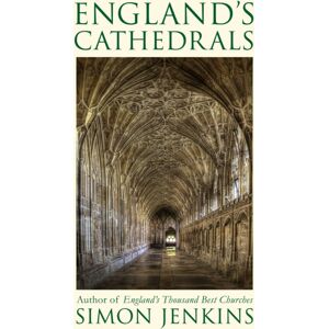 Little, Brown Book Group England'S Cathedrals Little, Brown Book Group England'S Cathedrals
