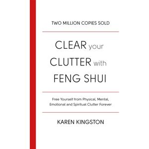 Little, Brown Book Group Clear Your Clutter With Feng Shui Little, Brown Book Group Clear Your Clutter With Feng Shui