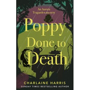 Little, Brown Book Group Poppy Done To Death Little, Brown Book Group Poppy Done To Death