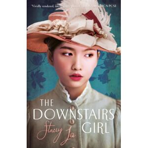 Little, Brown Book Group The Downstairs Girl : The Must-Read Reese Witherspoon Book Club Pick Little, Brown Book Group The Downstairs Girl : The Must-Read Reese Witherspoon Book Club Pick