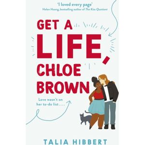 Little, Brown Book Group Get A Life, Chloe Brown : Discovered On Tiktok! The Perfect Feel Good Romance Little, Brown Book Group Get A Life, Chloe Brown : Discovered On Tiktok! The Perfect Feel Good Romance