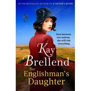Little, Brown Book Group The Englishman'S Daughter : A Captivating, Heartbreaking Ww2 Novel Little, Brown Book Group The Englishman'S Daughter : A Captivating, Heartbreaking Ww2 Novel