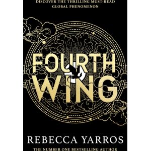 Little, Brown Book Group Fourth Wing : Discover The Global Phenomenon That Everyone Can'T Stop Talking About! Little, Brown Book Group Fourth Wing : Discover The Global Phenomenon That Everyone Can'T Stop Talking About!