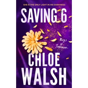 Little, Brown Book Group Saving 6 : Epic, Emotional And Addictive Romance From The Tiktok Phenomenon Little, Brown Book Group Saving 6 : Epic, Emotional And Addictive Romance From The Tiktok Phenomenon