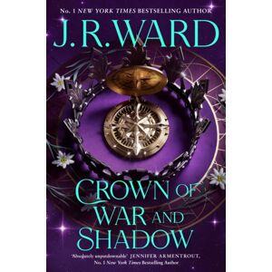 Little, Brown Book Group Crown Of War & Shadow Little, Brown Book Group Crown Of War & Shadow
