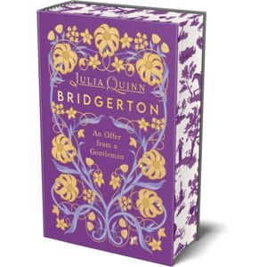 Little, Brown Book Group Bridgerton: An Offer From A Gentleman (Bridgertons Book 3) : Deluxe Collector'S Edition Little, Brown Book Group Bridgerton: An Offer From A Gentleman (Bridgertons Book 3) : Deluxe Collector'S Edition