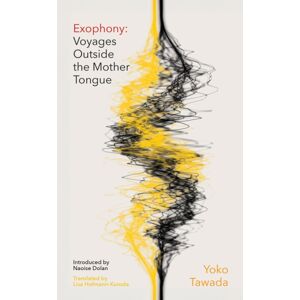 John Murray Press Exophony : Voyages Outside The Mother Tongue John Murray Press Exophony : Voyages Outside The Mother Tongue