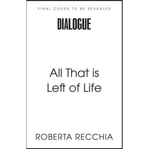 John Murray Press All That Is Left Of Life John Murray Press All That Is Left Of Life