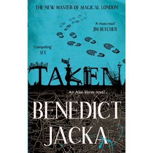 Little, Brown Book Group Taken : An Alex Verus Novel From The Master Of Magical London Little, Brown Book Group Taken : An Alex Verus Novel From The Master Of Magical London