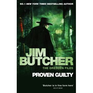 Little, Brown Book Group Proven Guilty : The Dresden Files, Book Eight Little, Brown Book Group Proven Guilty : The Dresden Files, Book Eight