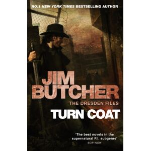 Little, Brown Book Group Turn Coat : The Dresden Files, Book Eleven Little, Brown Book Group Turn Coat : The Dresden Files, Book Eleven