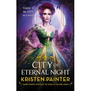 Little, Brown Book Group City Of Eternal Night : Crescent City: Book Two Little, Brown Book Group City Of Eternal Night : Crescent City: Book Two