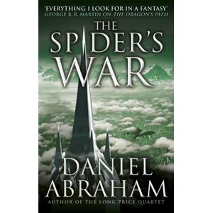 Little, Brown Book Group The Spider'S War : Book Five Of The Dagger And The Coin Little, Brown Book Group The Spider'S War : Book Five Of The Dagger And The Coin