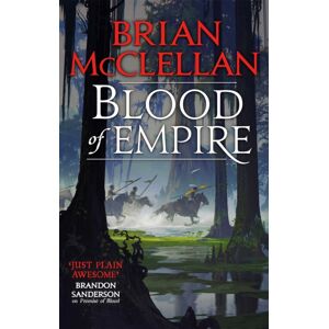 Little, Brown Book Group Blood Of Empire : Book Three Of Gods Of Blood And Powder Little, Brown Book Group Blood Of Empire : Book Three Of Gods Of Blood And Powder
