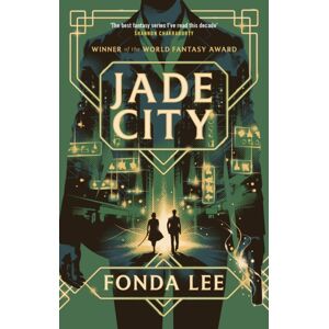 Little, Brown Book Group Jade City : The World Fantasy Award Winner Little, Brown Book Group Jade City : The World Fantasy Award Winner