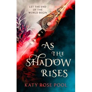 Little, Brown Book Group As The Shadow Rises : Book Two Of The Age Of Darkness Little, Brown Book Group As The Shadow Rises : Book Two Of The Age Of Darkness