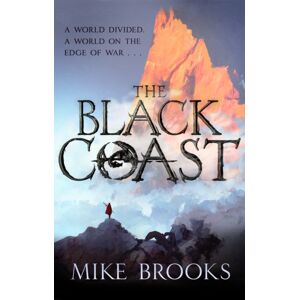Little, Brown Book Group The Black Coast : The God-King Chronicles, Book 1 Little, Brown Book Group The Black Coast : The God-King Chronicles, Book 1