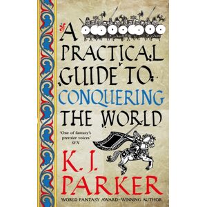 Little, Brown Book Group A Practical Guide To Conquering The World : The Siege, Book 3 Little, Brown Book Group A Practical Guide To Conquering The World : The Siege, Book 3