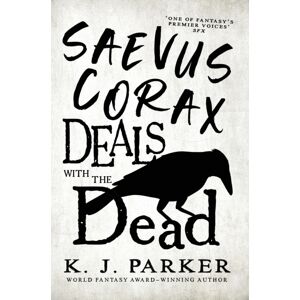Little, Brown Book Group Saevus Corax Deals With The Dead : Corax Book 1 Little, Brown Book Group Saevus Corax Deals With The Dead : Corax Book 1