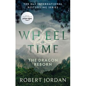 Little, Brown Book Group The Dragon Reborn : Book 3 Of The Wheel Of Time (Now A Major Tv Series) Little, Brown Book Group The Dragon Reborn : Book 3 Of The Wheel Of Time (Now A Major Tv Series)
