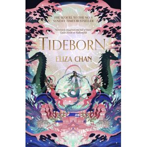 Little, Brown Book Group Tideborn : (The Drowned World Duology, Book 2) Little, Brown Book Group Tideborn : (The Drowned World Duology, Book 2)