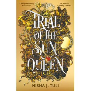 Little, Brown Book Group Trial Of The Sun Queen : The Sizzling And Addictive Fantasy Romance Sensation Little, Brown Book Group Trial Of The Sun Queen : The Sizzling And Addictive Fantasy Romance Sensation
