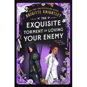 Little, Brown Book Group The Exquisite Torment Of Loving Your Enemy Little, Brown Book Group The Exquisite Torment Of Loving Your Enemy
