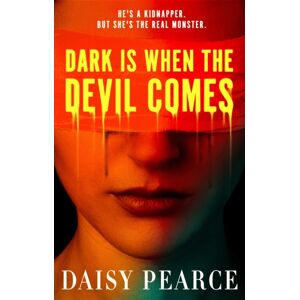 Little, Brown Book Group Dark Is When The Devil Comes Little, Brown Book Group Dark Is When The Devil Comes