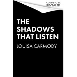 Little, Brown The Shadows That Listen Little, Brown The Shadows That Listen