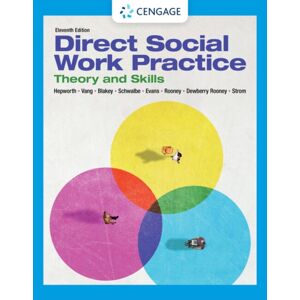 Cengage Learning, Inc Empowerment Series : Direct Social Work Practice Cengage Learning, Inc Empowerment Series : Direct Social Work Practice