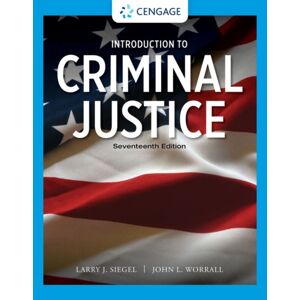 Cengage Learning, Inc Introduction To Criminal Justice Cengage Learning, Inc Introduction To Criminal Justice