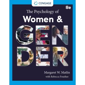 Cengage Learning, Inc The Psychology Of Women And Gender Cengage Learning, Inc The Psychology Of Women And Gender