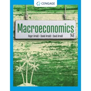 Cengage Learning, Inc Macroeconomics Cengage Learning, Inc Macroeconomics