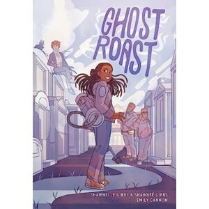 HarperCollins Publishers Inc Ghost Roast : A Graphic Novel HarperCollins Publishers Inc Ghost Roast : A Graphic Novel