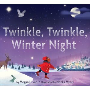 HarperCollins Publishers Inc Twinkle, Twinkle, Winter Night : A Winter And Holiday Book For Kids HarperCollins Publishers Inc Twinkle, Twinkle, Winter Night : A Winter And Holiday Book For Kids