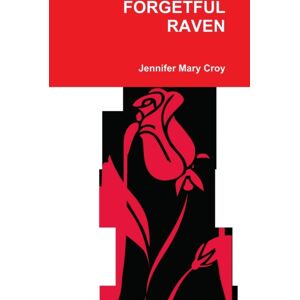 Lulu.com Forgetful Raven Lulu.com Forgetful Raven
