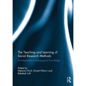 Taylor & Francis Ltd The Teaching And Learning Of Social Research Methods : Developments In Pedagogical Knowledge Taylor & Francis Ltd The Teaching And Learning Of Social Research Methods : Developments In Pedagogical Knowledge