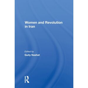 Taylor & Francis Ltd Women And Revolution In Iran Taylor & Francis Ltd Women And Revolution In Iran