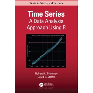 Taylor & Francis Ltd Time Series : A Data Analysis Approach Using R Taylor & Francis Ltd Time Series : A Data Analysis Approach Using R