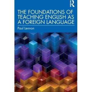 Taylor & Francis Ltd The Foundations Of Teaching English As A Foreign Language Taylor & Francis Ltd The Foundations Of Teaching English As A Foreign Language