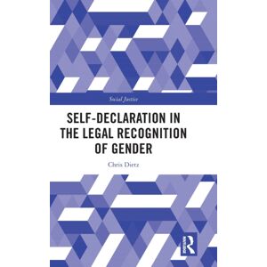 Taylor & Francis Ltd Self-Declaration In The Legal Recognition Of Gender Taylor & Francis Ltd Self-Declaration In The Legal Recognition Of Gender