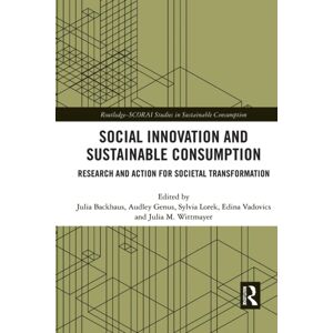 Taylor & Francis Ltd Social And Sustainable Consumption : Research And Action For Societal Transformation Taylor & Francis Ltd Social And Sustainable Consumption : Research And Action For Societal Transformation