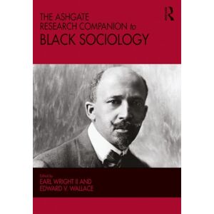 Taylor & Francis Ltd The Ashgate Research Companion To Black Sociology Taylor & Francis Ltd The Ashgate Research Companion To Black Sociology