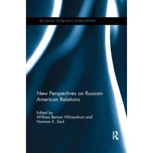 Taylor & Francis Ltd Perspectives On Russian-American Relations Taylor & Francis Ltd Perspectives On Russian-American Relations