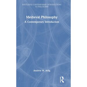 Taylor & Francis Ltd Medieval Philosophy : A Contemporary Introduction Taylor & Francis Ltd Medieval Philosophy : A Contemporary Introduction